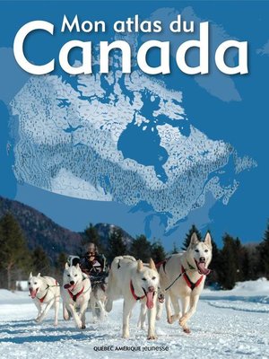 cover image of Mon atlas du Canada